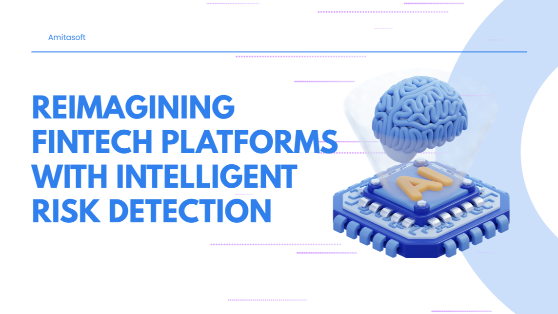Illustration for Reimagining Fintech Platforms with Intelligent Risk Detection